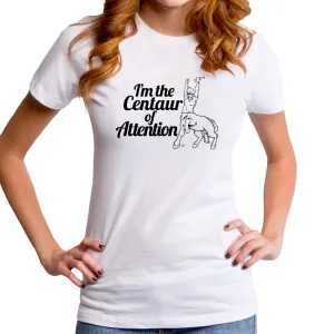 Centaur of Attention Women's T-Shirt
