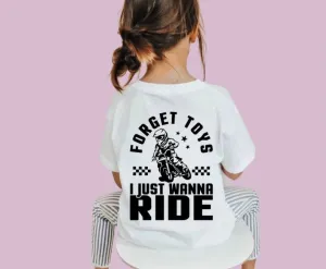 Forget Toys I Moto Ride T Shirt Kids