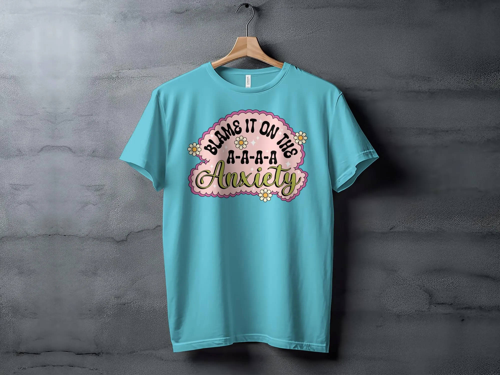 Funny Anxiety T-Shirt, Blame It On The Anxiety Quote Tee, Floral Print Unisex Top, Casual Mental Health Awareness Shirt, Unisex Top